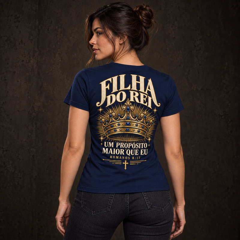 Baby Look Filha do Rei — Romanos 8:17