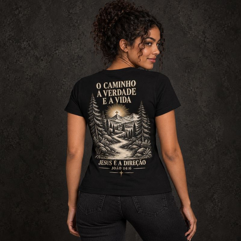 Baby Look O Caminho, a Verdade e a Vida — João 14:6