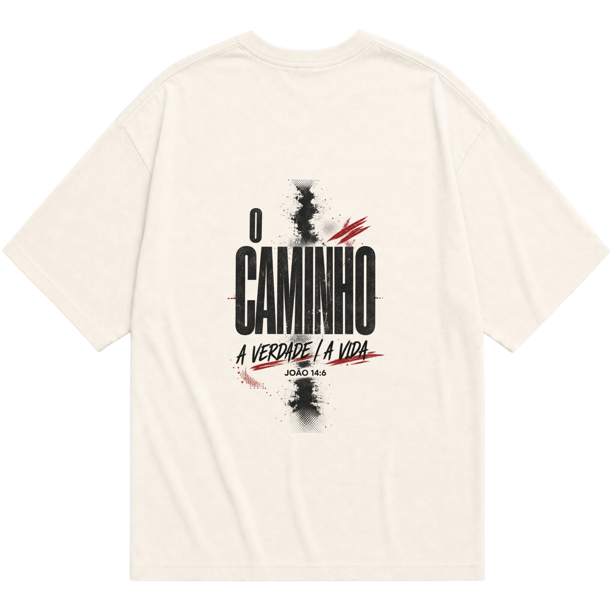 Camiseta Oversized O Caminho, a Verdade, a Vida