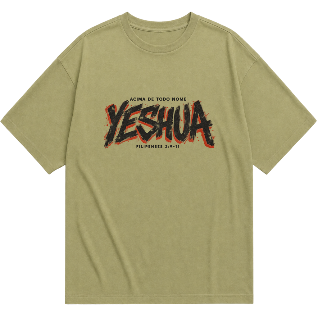 Camiseta oversized verde musgo Yeshua, Acima de Todo Nome, com estampa frontal