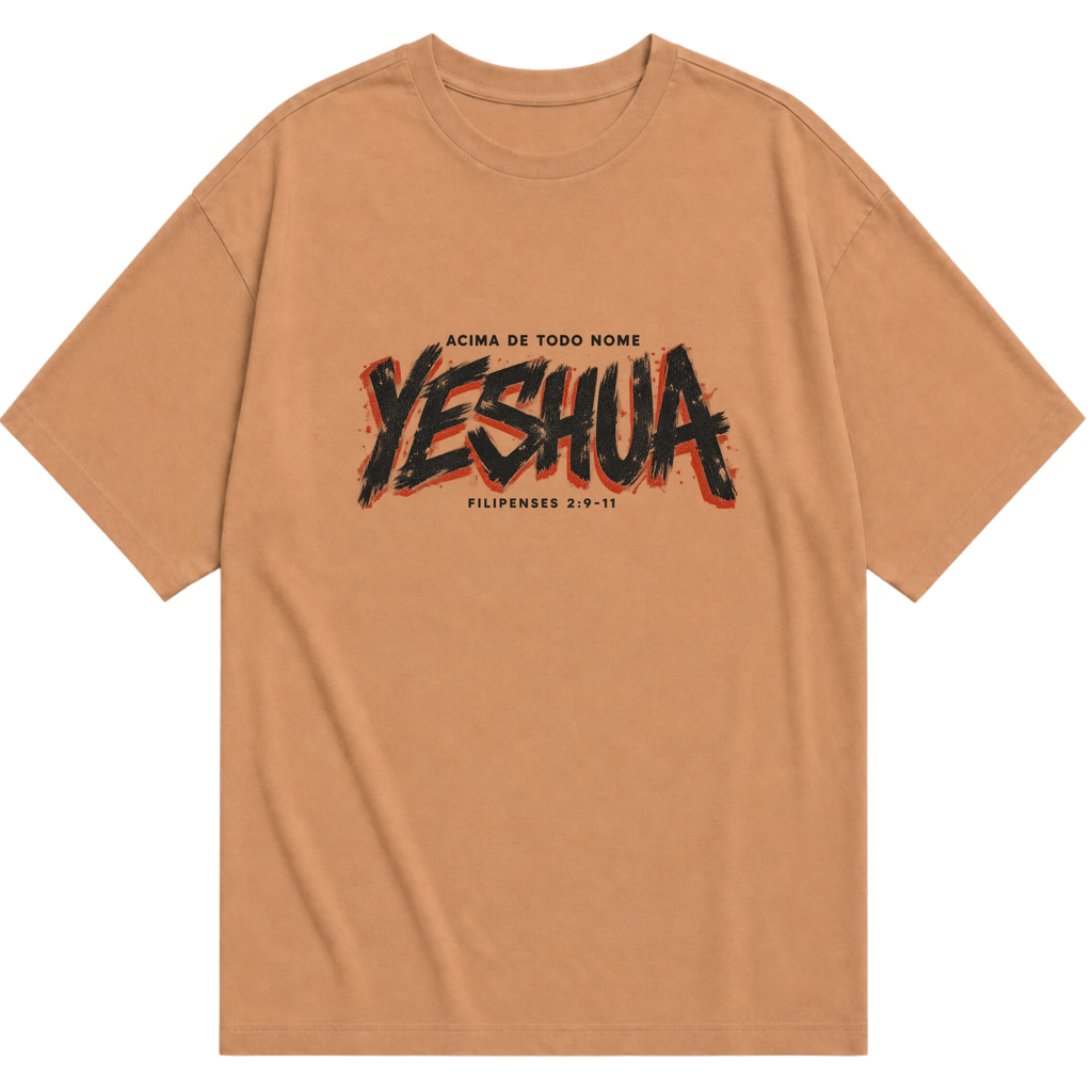 Camiseta oversized caramelo Yeshua, Acima de Todo Nome, com estampa frontal