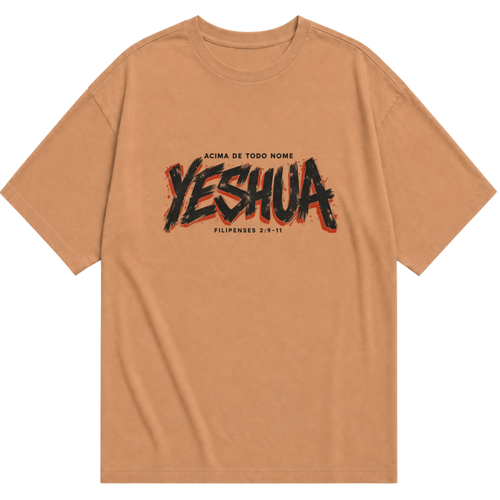 Camiseta oversized caramelo Yeshua, Acima de Todo Nome, com estampa frontal