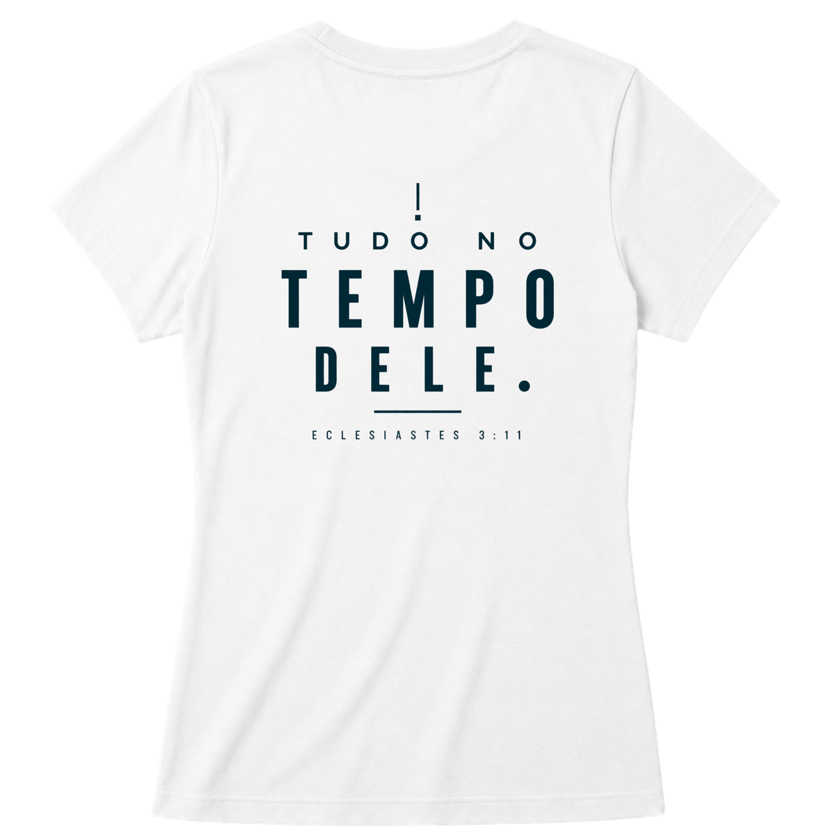 Baby Look Tudo no Tempo Dele — Eclesiastes 3:11 — Baby Look Classic feminina, estampa costas, visual 6 de 8