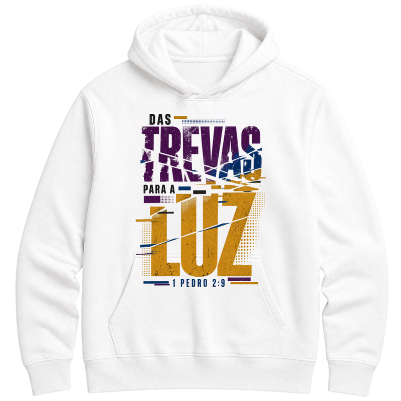 Moletom Hoodie Das Trevas para a Luz