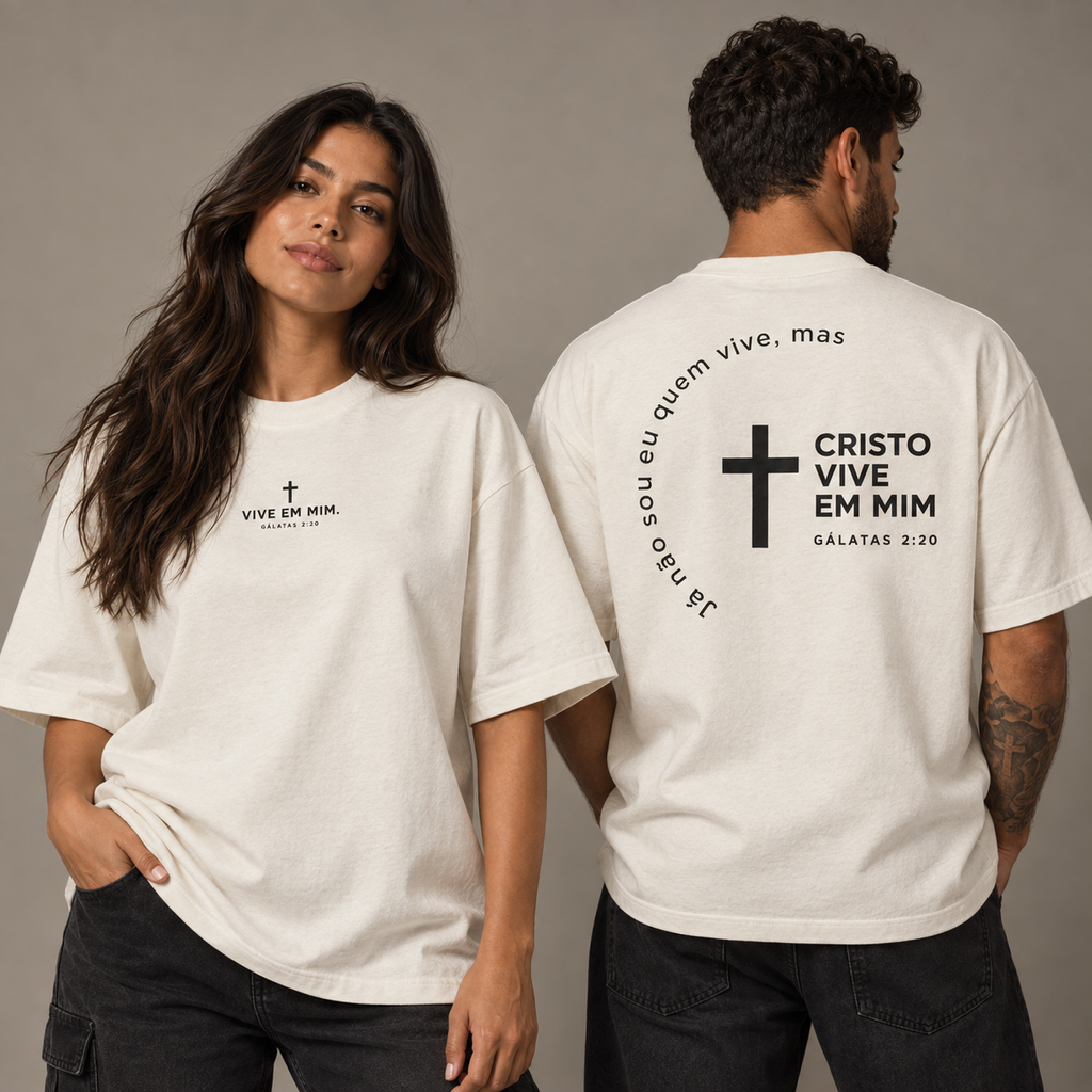 Camiseta Oversized Cristo Vive em Mim — Gálatas 2:20