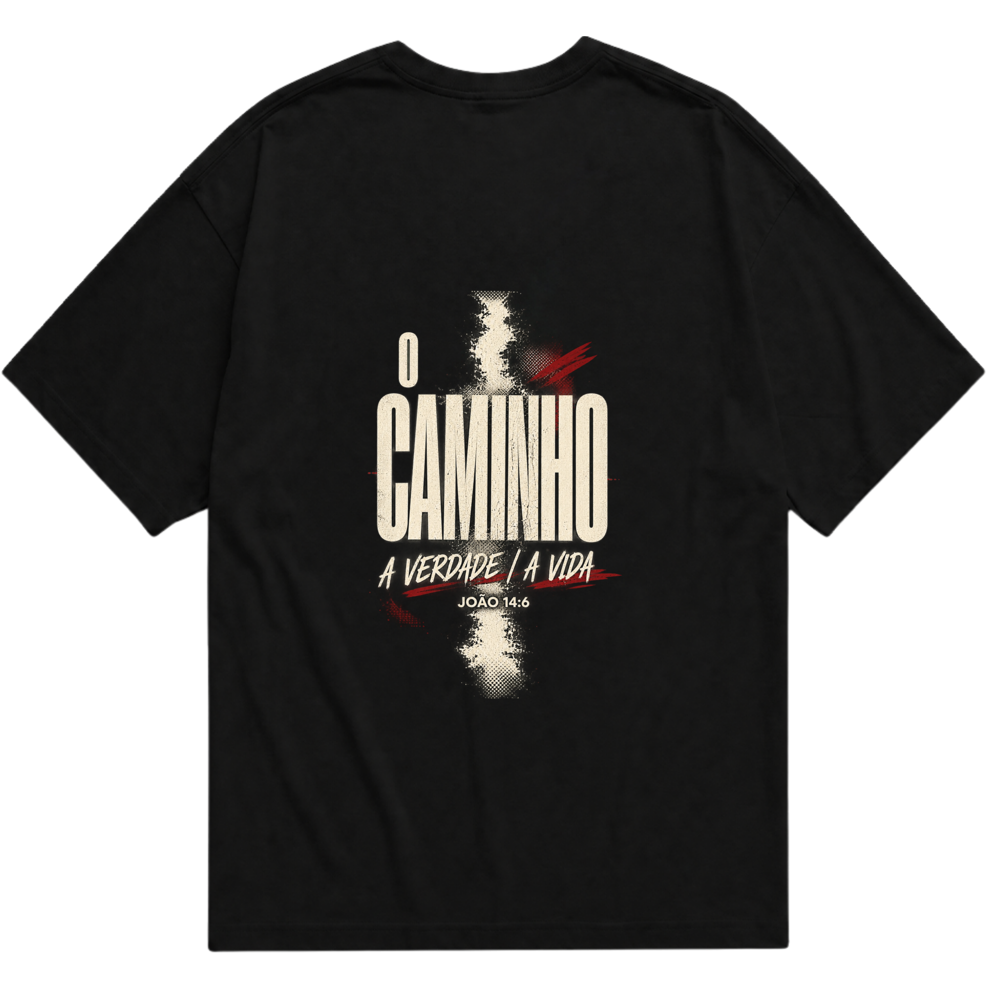 Camiseta Oversized O Caminho, a Verdade, a Vida