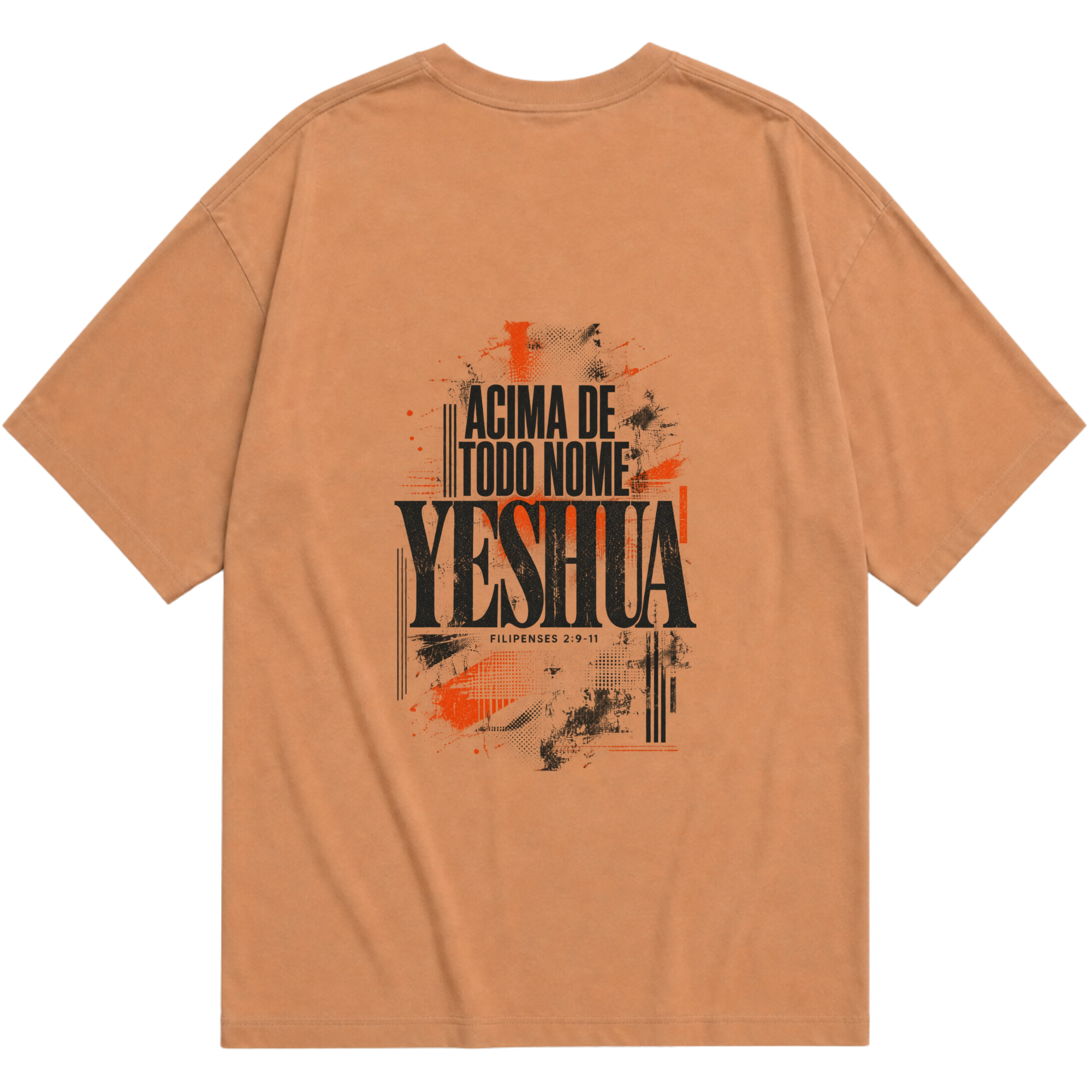 Costas da camiseta oversized caramelo Yeshua, Acima de Todo Nome — Filipenses 2:9–11