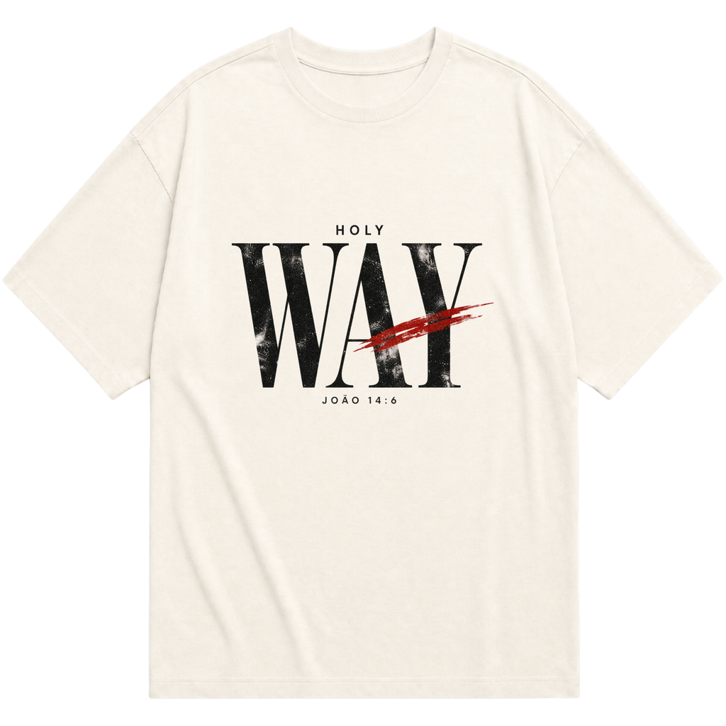 Camiseta oversized off-white HOLY WAY com estampa frontal e referência João 14:6